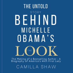 THE UNTOLD STORY BEHIND MICHELLE OBAMA’S THE LOOK