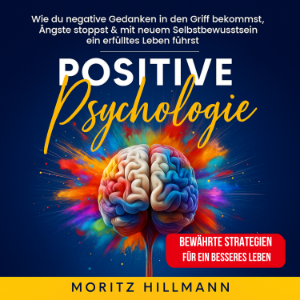 Positive Psychologie
