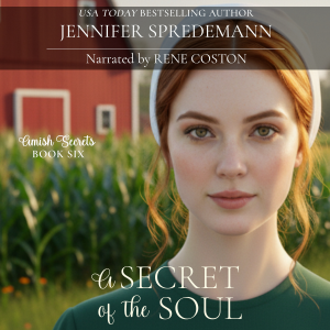 A Secret of the Soul (Amish Secrets #6)