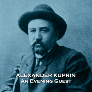 An Evening Guest