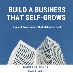 Build A Business That Self-Grows