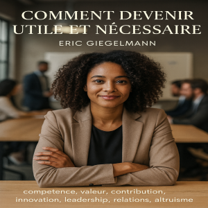 Comment devenir utile et nécessaire-logo