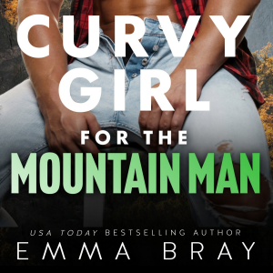 Curvy Girl for the Mountain Man