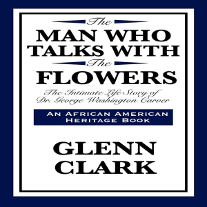 The Man Who Talks With Flowers