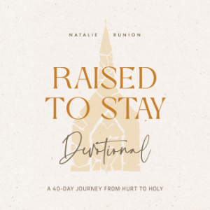Raised to Stay Devotional