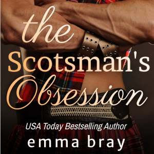 The Scotsman's Obsession