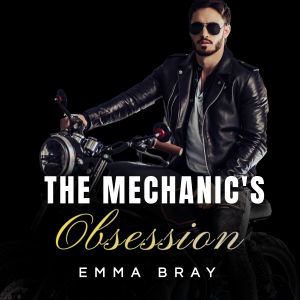 The Mechanic's Obsession