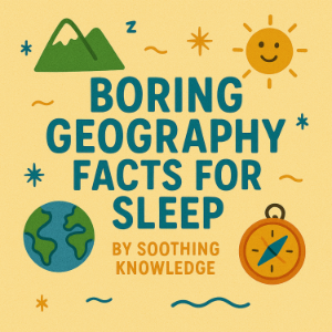 Boring Geography Facts for Sleep-logo