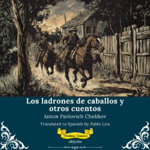 Los ladrones de caballos y otros cuentos | Spanish Translation of The Horse-Stealers and Other Stories-logo