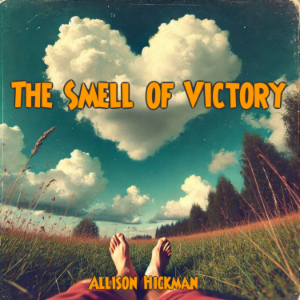 The Smell of Victory
