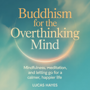 Buddhism for the Overthinking Mind-logo