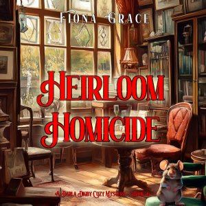 Heirloom Homicide (A Darla Digby Cozy Mystery—Book 6)-logo