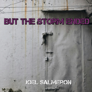 But the Storm Ended