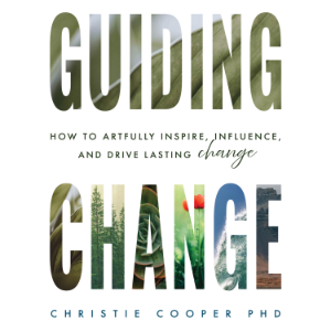 Guiding Change