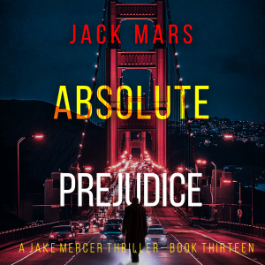 Absolute Prejudice (A Jake Mercer Political Thriller—Book Thirteen)-logo