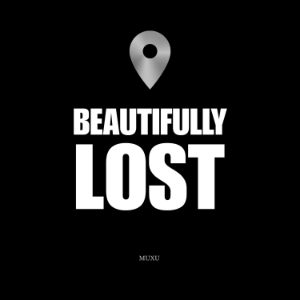 Beautifully Lost