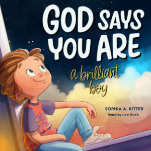 God Says You Are A Brilliant Boy