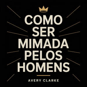 Como Ser Mimada Pelos Homens-logo