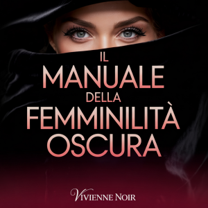 Il Manuale della Femminilità Oscura