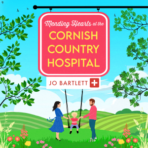 Mending Hearts at the Cornish Country Hospital