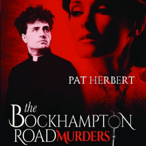 The Bockhampton Road Murders:  Book 1 in the Reverend Paltoquet Mystery Series