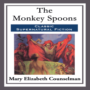 The Monkey Spoons