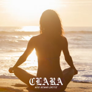 CLARA (Mini-Roman Erotic)