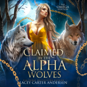 Claimed by the Alpha Wolves
