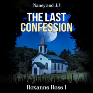 The Last Confession: Nancy & JJ