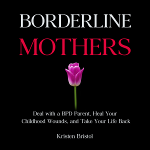 Borderline Mothers