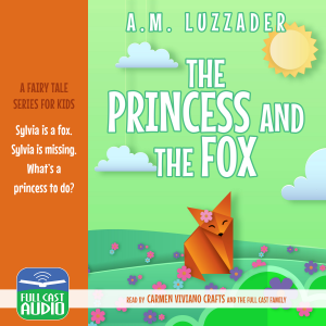 The Princess and the Fox