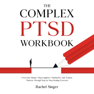 The Complex PTSD Workbook