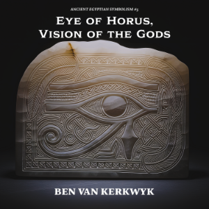 Eye of Horus, Vision of the Gods