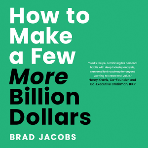 How to Make a Few More Billion Dollars