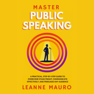 Master Public Speaking