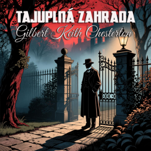 Tajuplná zahrada