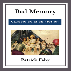 Bad Memory