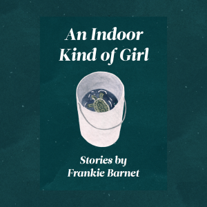 An Indoor Kind of Girl