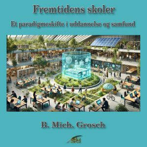 Fremtidens skoler