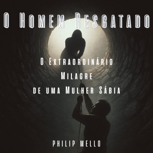 O Homem Resgatado