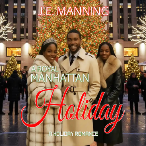 A Royal Manhattan Holiday