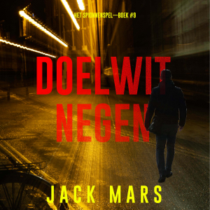 Doelwit Negen (Het Spionnenspel—Boek #9)