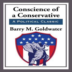 The Conscience of a Conservative