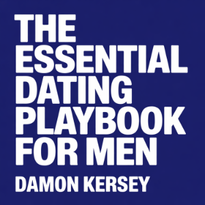 The Essential Dating Playbook for Men