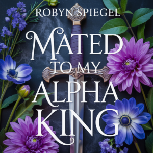 Mated to My Alpha King