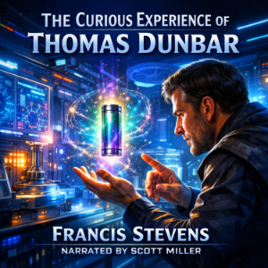 The Curious Experience of Thomas Dunbar