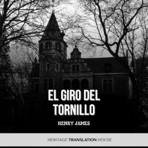 El Giro Del Tornillo