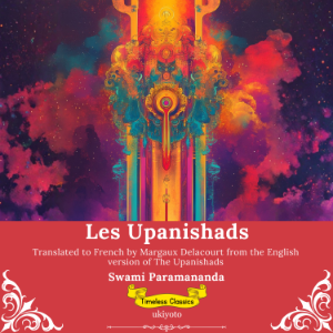 Les Upanishads | French Version of The Upanishads