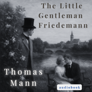 The Little Gentleman Friedemann