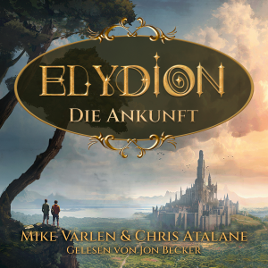 Elydion - Die Ankunft